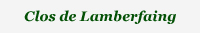 Le lieu-dit "Le clos de Lamberfaing" à Cleurie