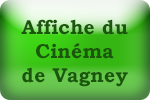 A l'affiche du cinéma de Vagney